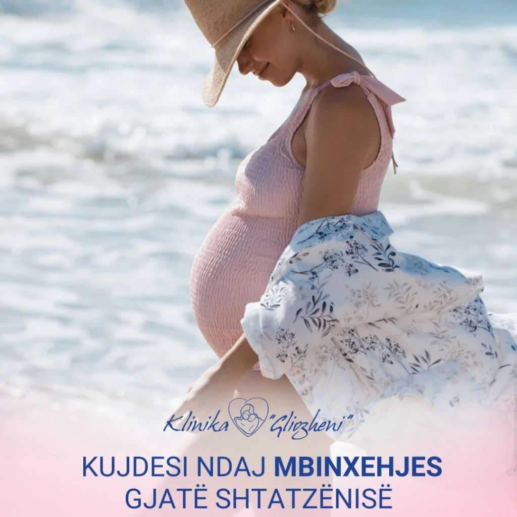 Shtatzënia dhe Nxehtësia